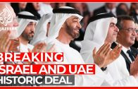 Israel and UAE agree to normalise diplomatic relations